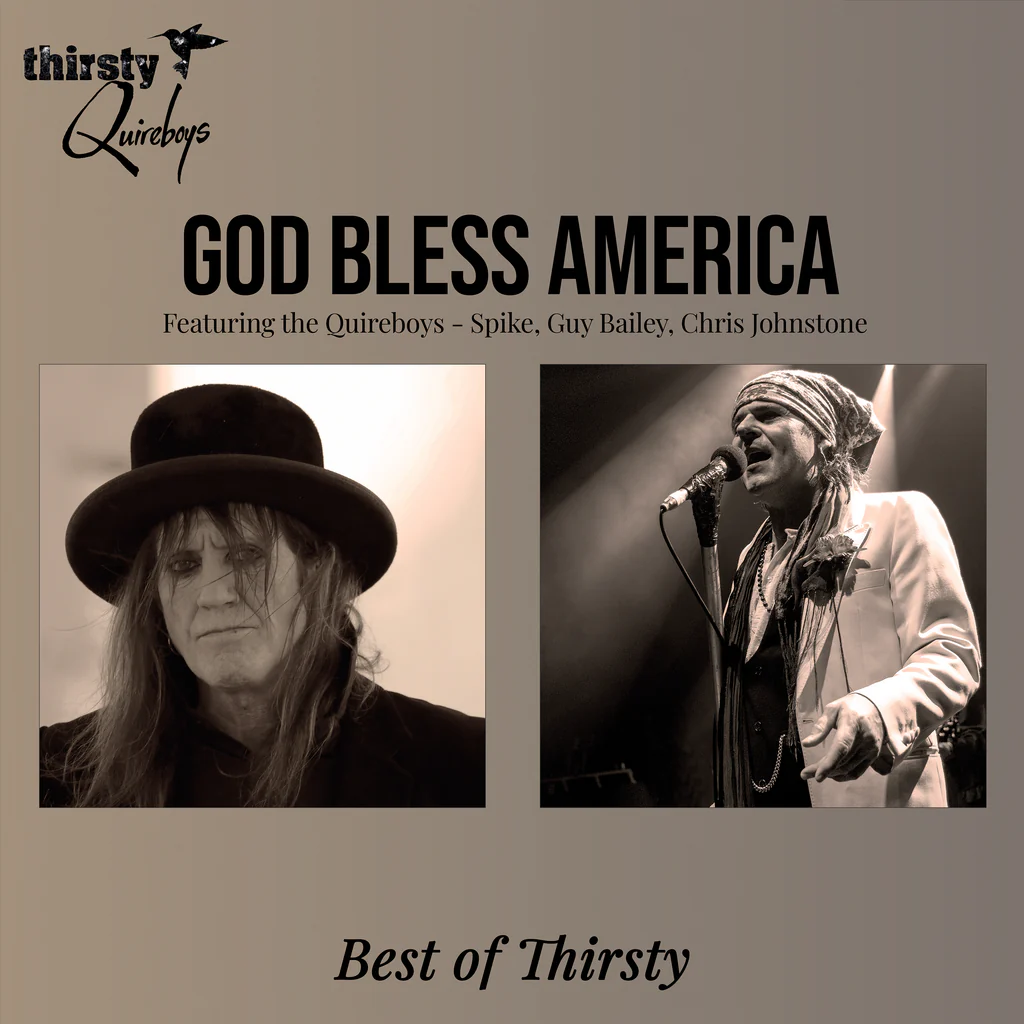 Thirsty Quireboys - God Bless America _ Best Of Thirsty