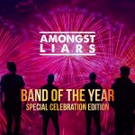 Amongst Liars - Band of the Year Special Edition