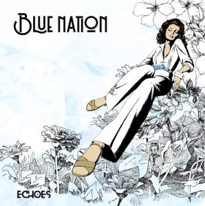 Blue Nation - Echoes