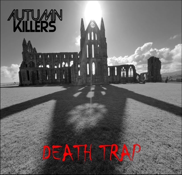 Autumn Killers - Death Trap