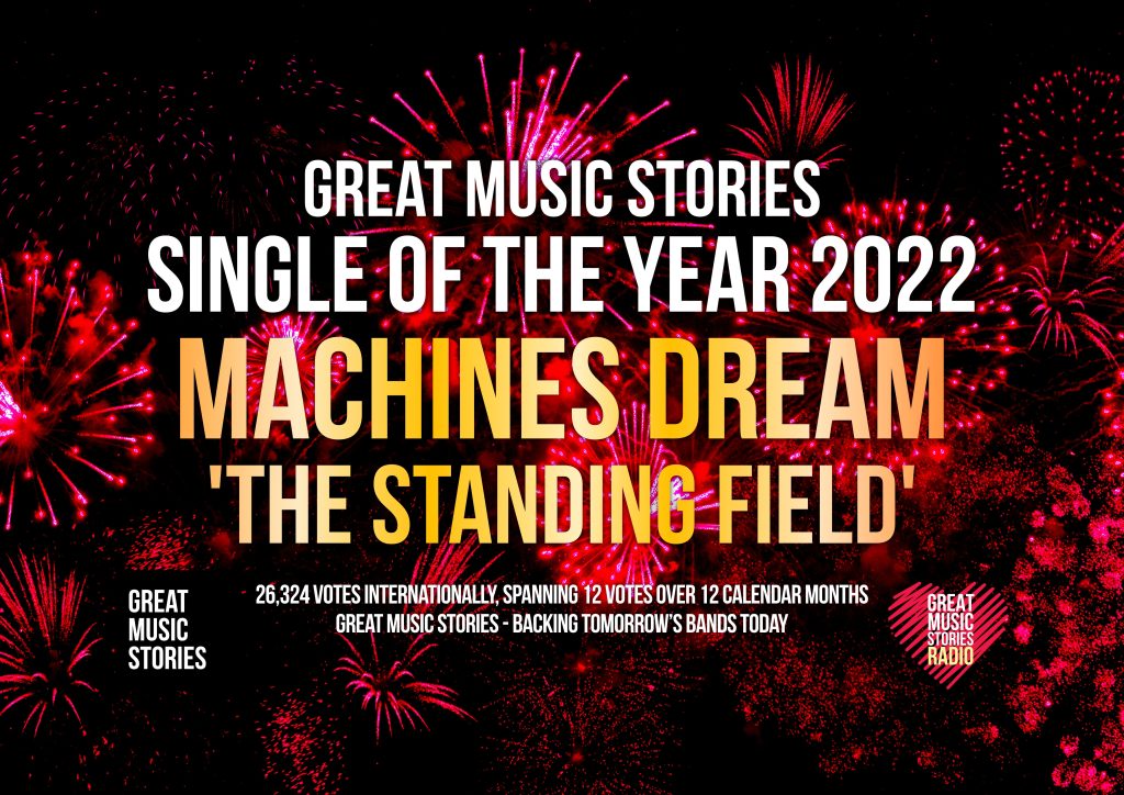 Single of the Year 2022 - Machines Dream 'The Standing Field'